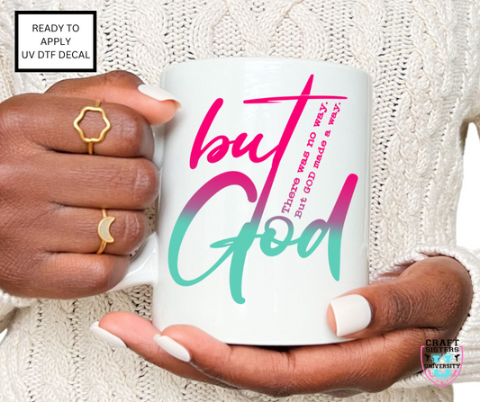 But God UV DTF Decal