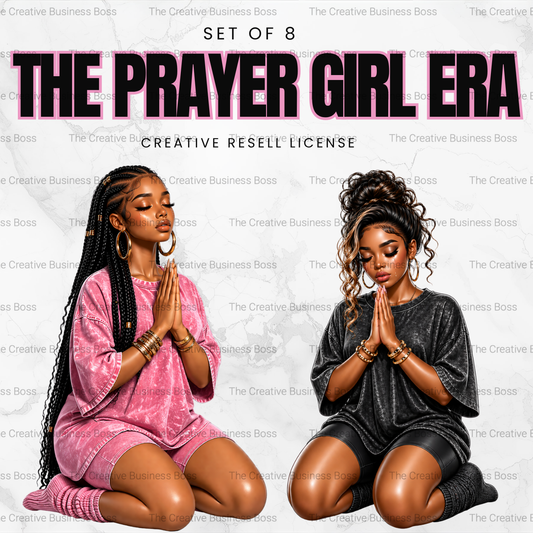 The Prayer Girl Era (RESELL RIGHTS INCLUDED)
