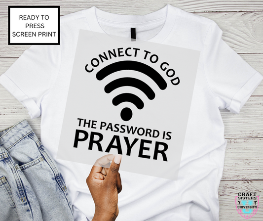 Connect To God Screen Print Transfer