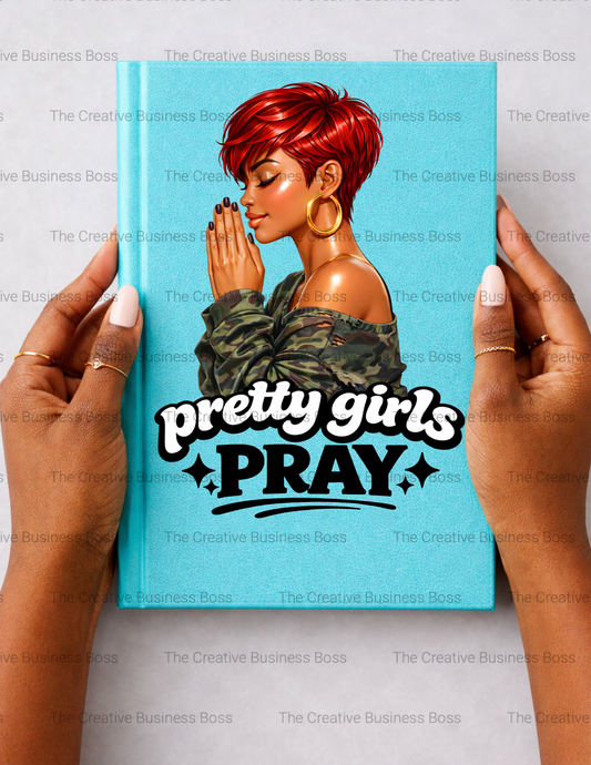 Pretty Girls Pray Camo (RESELL RIGHTS NOT INCLUDED)