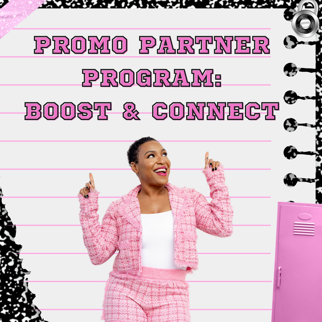 Promo Partners Program: Boost And Connect