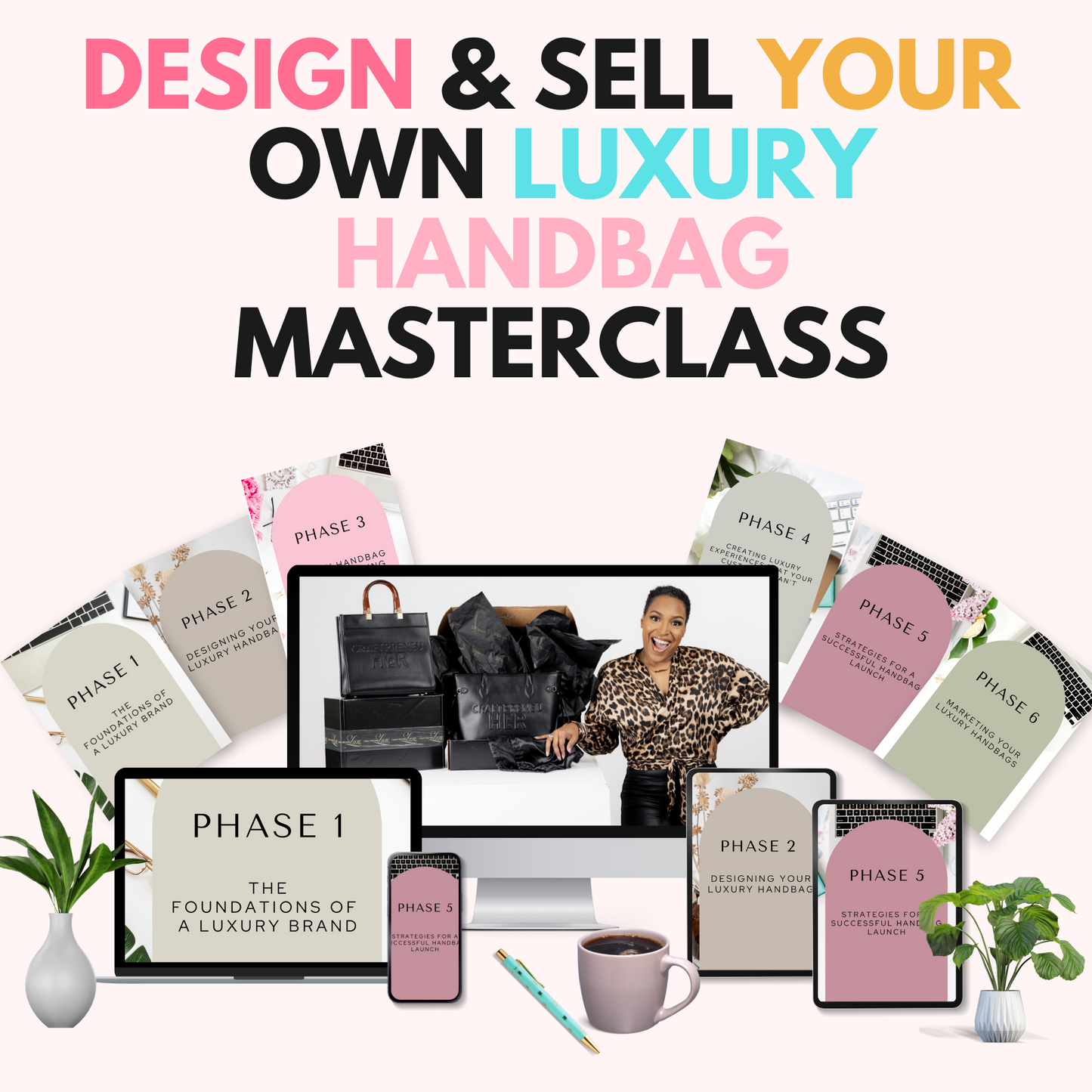 Design & Sell Your Very Own Luxury Handbag