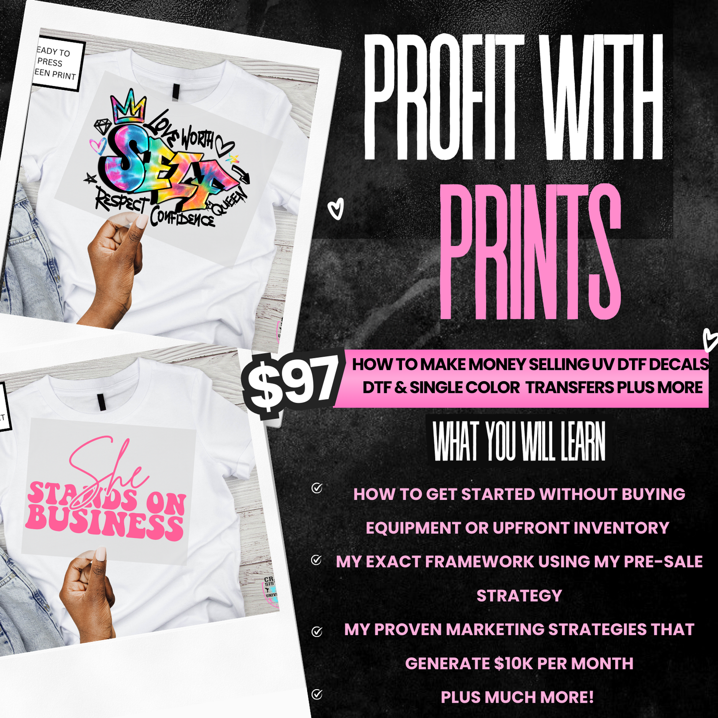 Profit With Prints: How To Make Money Selling UV DTF Decals, DTF & Single Color Transfers, Patches, And More