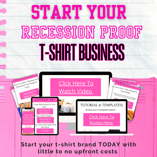 Start Your Recession Proof T-Shirt Business