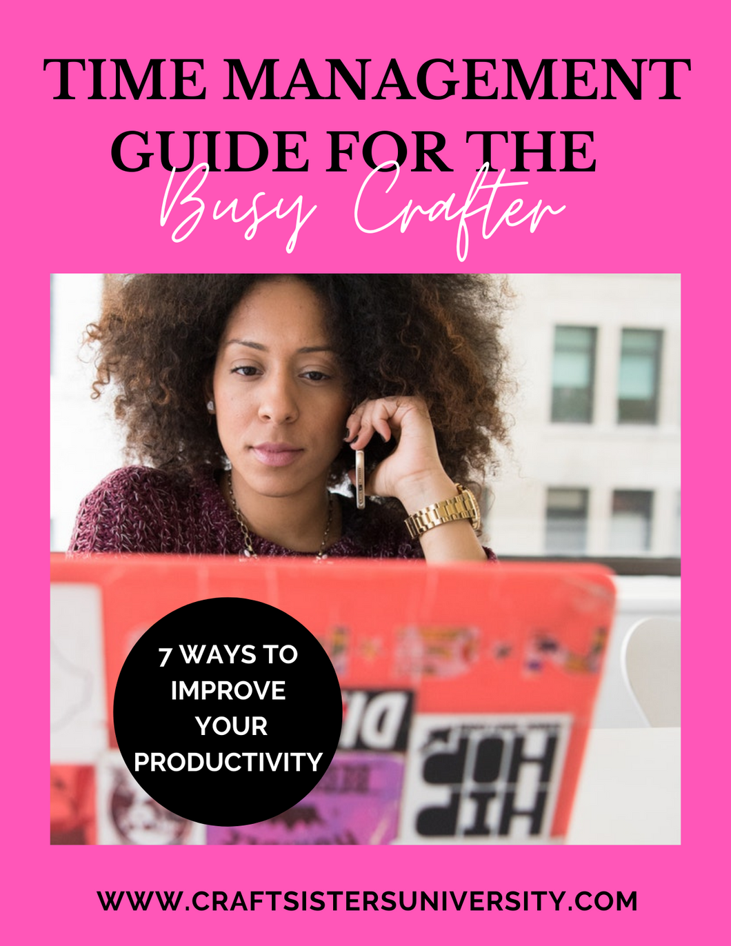 Time Management Guide For The Busy Crafter Ebook